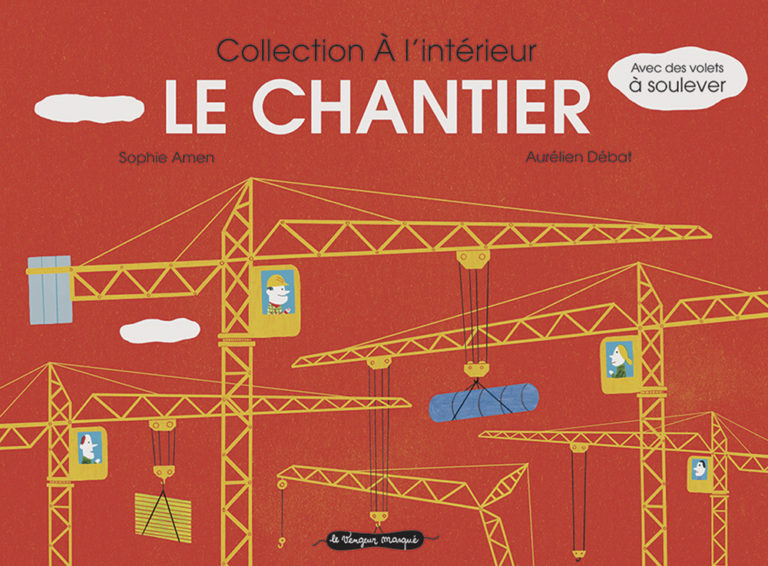 Le chantier